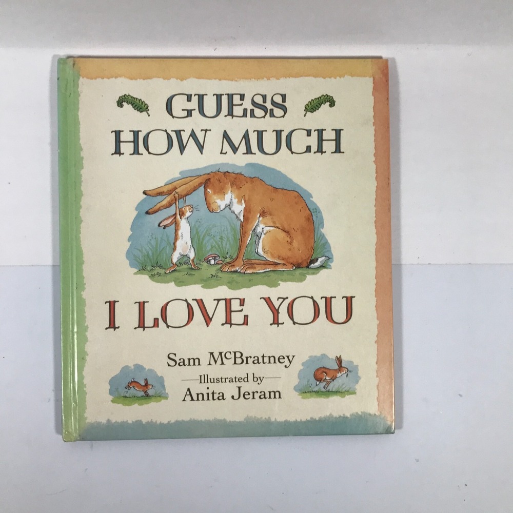 Guess How Much I Love You Sam McBratney First US Edition 1995 Hardcover Book